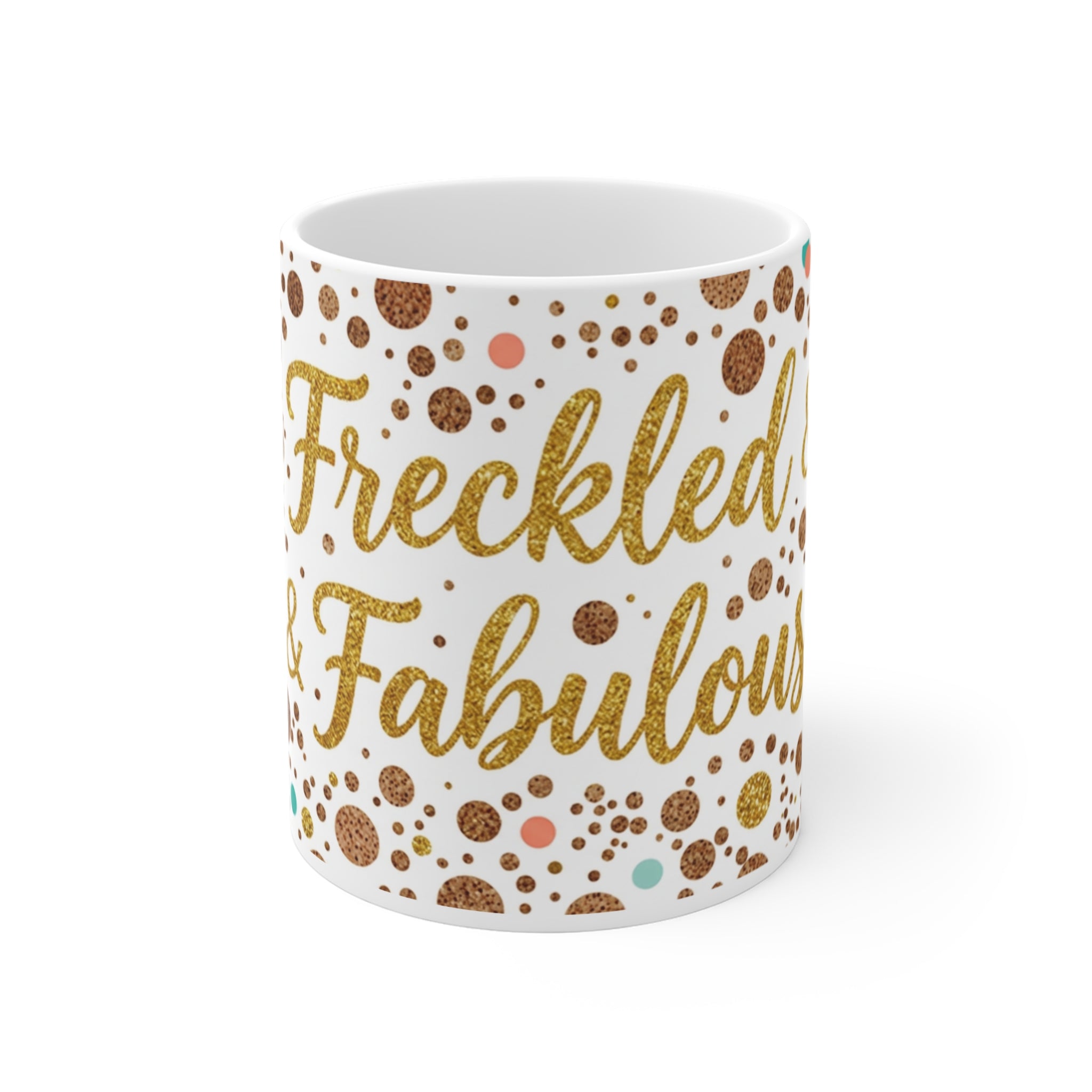 Freckled & Fabulous Coffee Mug – 11oz Cute Polka Dot Gift for Freckle-Loving Friends