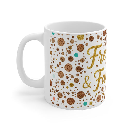 Freckled & Fabulous Coffee Mug – 11oz Cute Polka Dot Gift for Freckle-Loving Friends