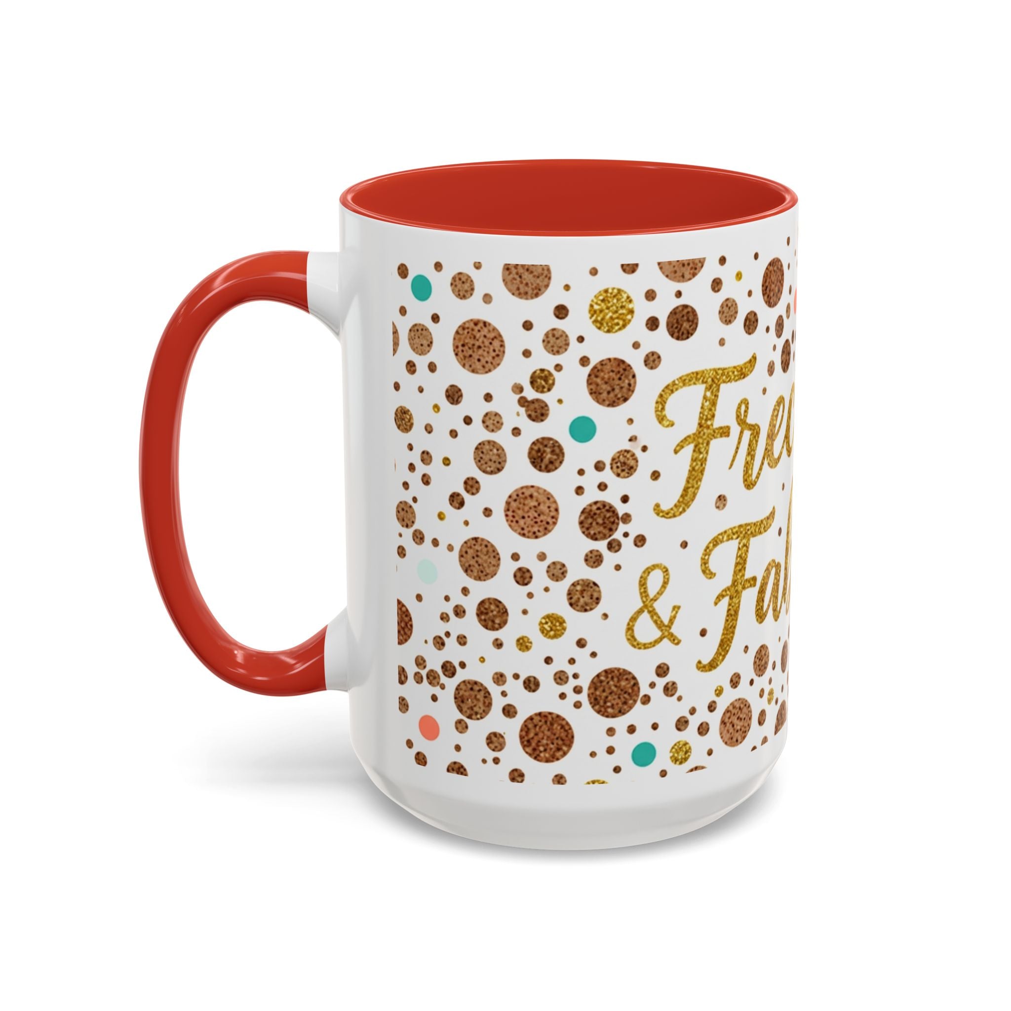 Freckled & Fabulous Accent Coffee Mug — 11/15oz Ceramic Gift