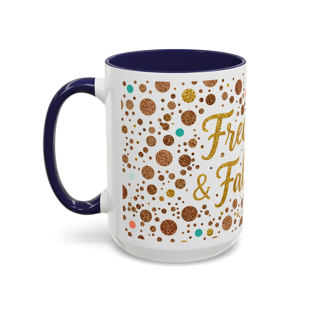Freckled & Fabulous Accent Coffee Mug — 11/15oz Ceramic Gift