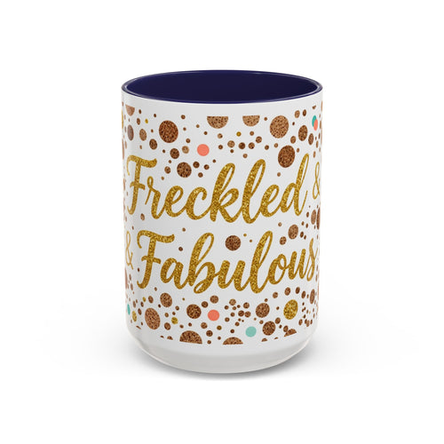 Freckled & Fabulous Accent Coffee Mug — 11/15oz Ceramic Gift