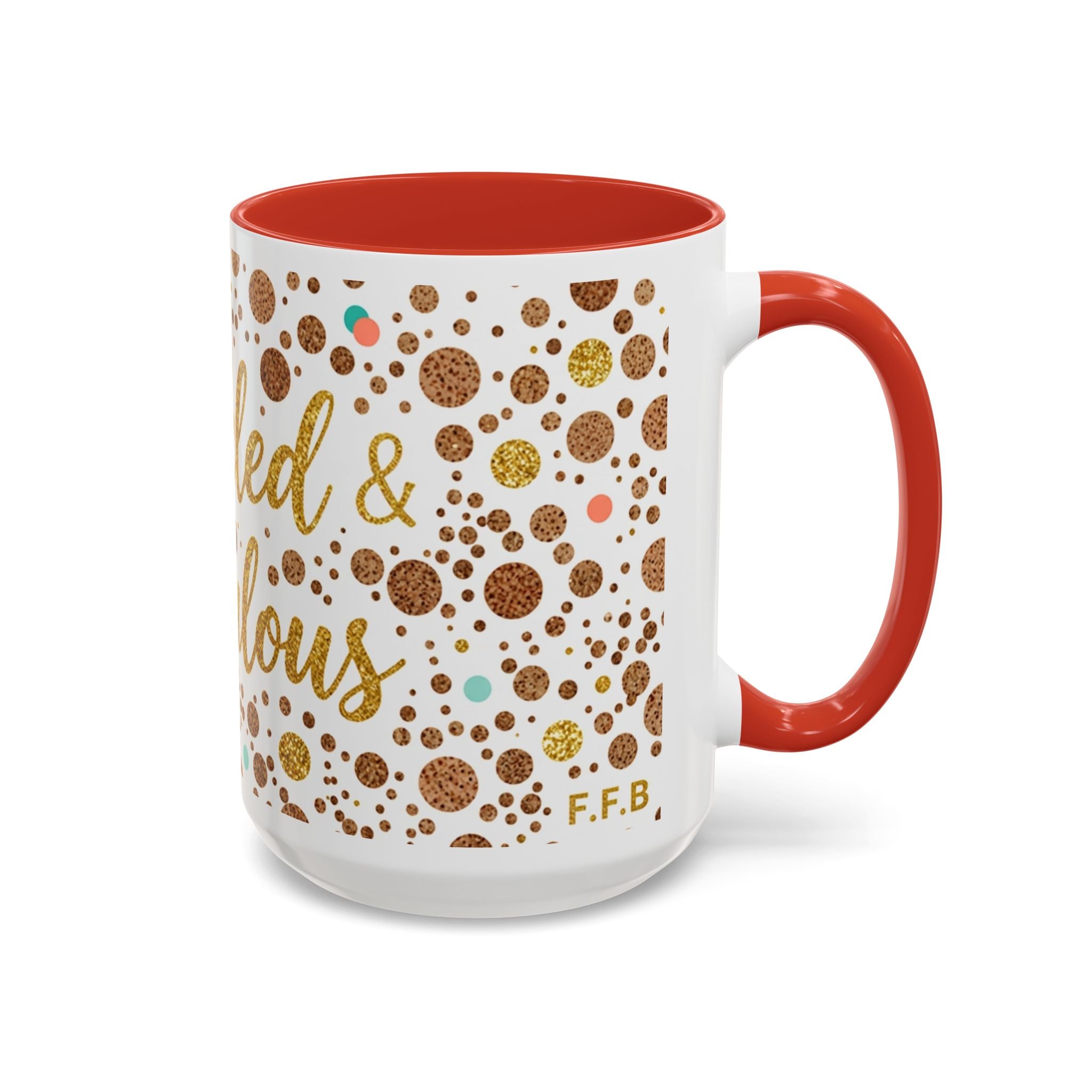 Freckled & Fabulous Accent Coffee Mug — 11/15oz Ceramic Gift