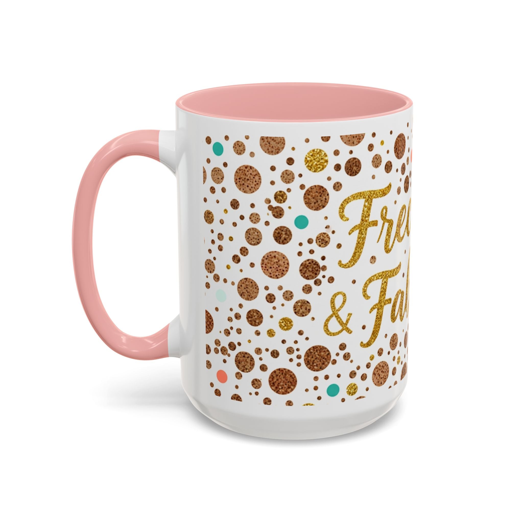 Freckled & Fabulous Accent Coffee Mug — 11/15oz Ceramic Gift