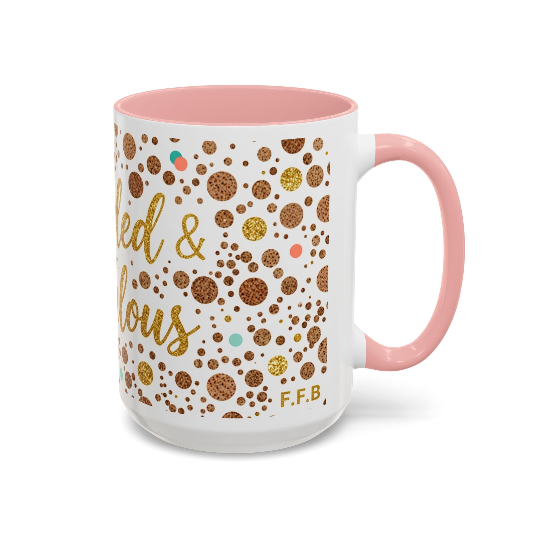 Freckled & Fabulous Accent Coffee Mug — 11/15oz Ceramic Gift